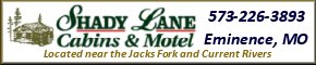 Shady Lane Cabins amd Motel in Downtown Eminence, Missouri